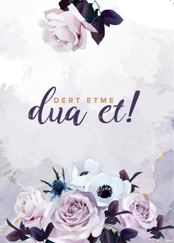 Dert Etme Dua Et Defteri